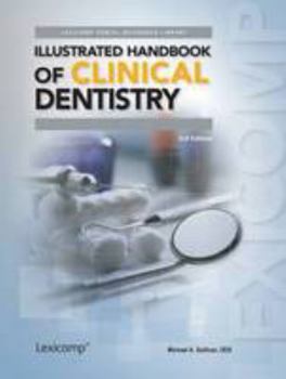 Spiral-bound Illustrated Handbook of Clinical Dentistry Book