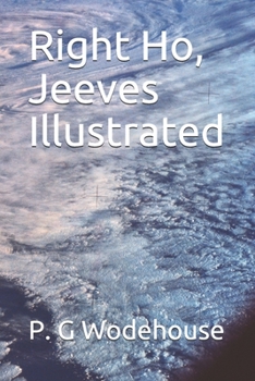 Paperback Right Ho, Jeeves Illustrated Book