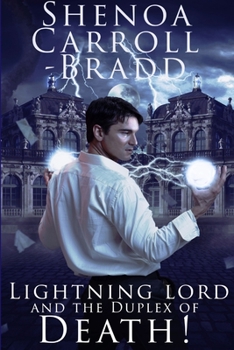 Paperback Lightning Lord and the Duplex of Death! Book
