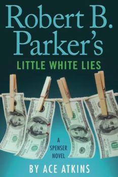 Hardcover Robert B. Parker's Little White Lies Book