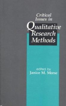 Hardcover Critical Issues in Qualitative Research Methods Book