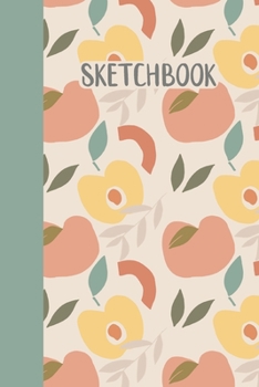 Paperback Sketchbook: Small Blank Journal for Creative Drawing, Sketching, and Doodling - Cute Boho Fruit Pattern Cover Design in Yellow and Book