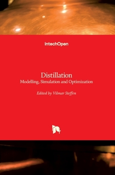 Hardcover Distillation: Modelling, Simulation and Optimization Book