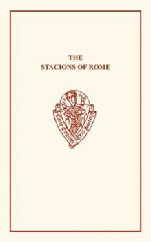 The Stacions of Rome (Early English Text Society Original Series)