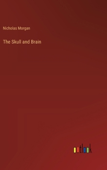 Hardcover The Skull and Brain Book