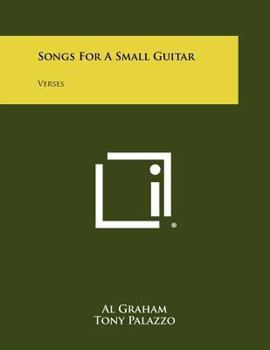 Paperback Songs for a Small Guitar: Verses Book