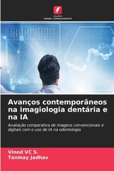 Paperback Avanços contemporâneos na imagiologia dentária e na IA [Portuguese] Book