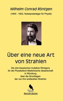 Paperback Über eine neue Art von Strahlen [German] Book