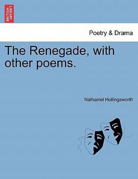 Paperback The Renegade, with Other Poems. Book