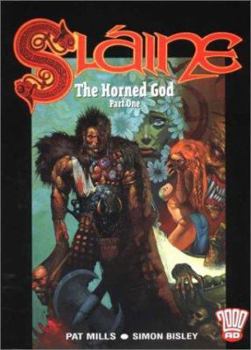Slaine: The Horned God: v. 1 - Book  of the Sláine: The Horned God