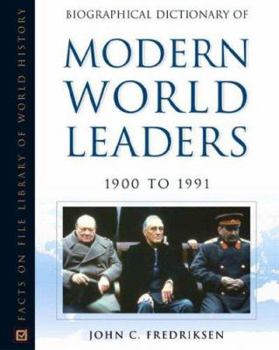 Hardcover Biographical Dictionary of Modern World Leaders: 1900-1991 Book