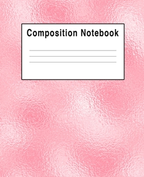 Paperback Composition Notebook: Rose Gold Pink Reflection Blush Book