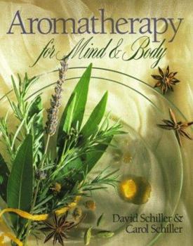 Paperback Aromatherapy for Body, Mind & Spirit Book