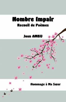 Paperback Nombre Impair: Recueil de Poèmes [French] Book