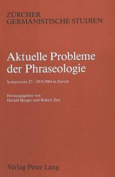 Paperback Aktuelle Probleme Der Phraseologie [German] Book