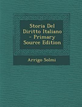 Paperback Storia Del Diritto Italiano [Italian] Book