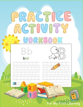 Paperback Practice Activity Workbook for My First learning: Beginning Cursive Handwriting Workbooks A B C Letter Tracing Workbook for Preschoolers English langu Book