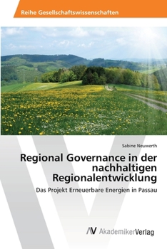 Paperback Regional Governance in der nachhaltigen Regionalentwicklung [German] Book