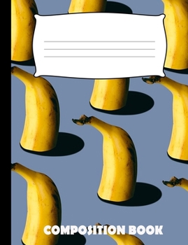 Paperback Composition Book: Banana Composition Wide Ruled Book
