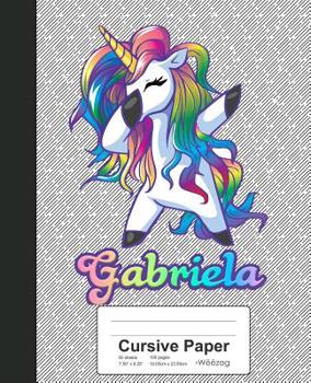 Paperback Cursive Paper: GABRIELA Unicorn Rainbow Notebook Book