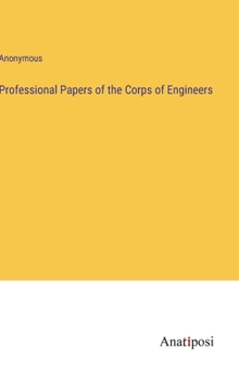 Hardcover Professional Papers of the Corps of Engineers Book