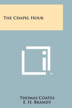 Paperback The Chapel Hour Book