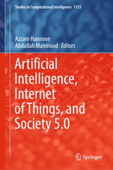 Hardcover Artificial Intelligence, Internet of Things, and Society 5.0 Book