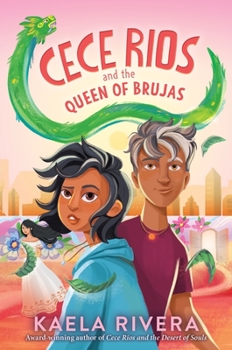 Hardcover Cece Rios and the Queen of Brujas Book
