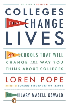 Paperback Colleges That Change Lives: 40 Schools That Will Change the Way You Think about College Book