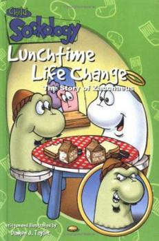 Hardcover Lunchtime Life Change: The Story of Zacchaeus Book