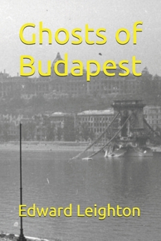 Paperback Ghosts of Budapest Book