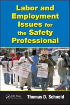 Hardcover Labor and Employment Issues for the Safety Professional Book