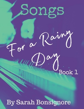 Paperback Songs For A Rainy Day Book 1 Book
