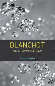 Hardcover Blanchot and Literary Criticism Book