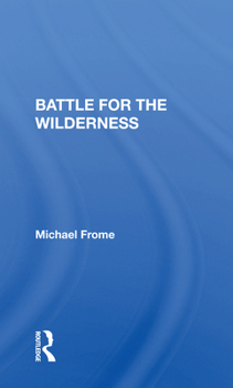 Paperback Battle for the Wilderness Book