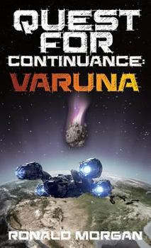 Hardcover Quest for Continuance: Varuna Book