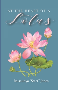 Paperback At The Heart of A Lotus Book