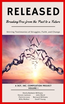Paperback Released: Breaking Free from the Past to a Future Book