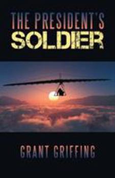 Paperback The President'S Soldier Book