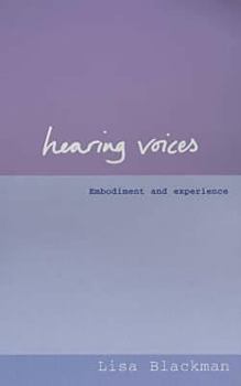 Paperback Hearing Voices: Embodiment and Experience Book