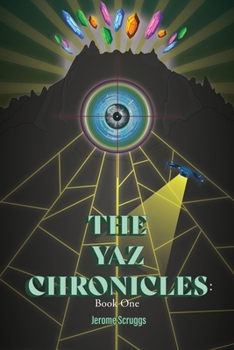 Paperback The Yaz Chronicles: Book One Book