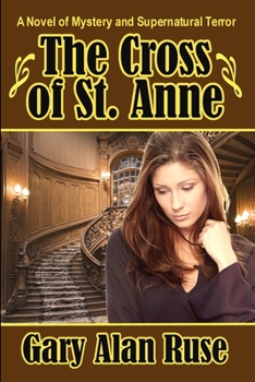 Paperback The Cross of St. Anne Book