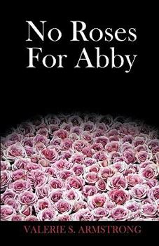 Paperback No Roses for Abby Book