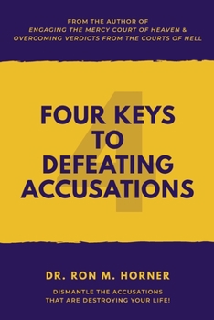 Paperback Four Keys to Defeating Accusations Book