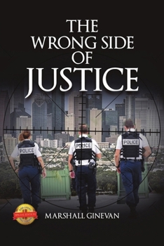 Paperback The Wrong Side of Justice Book