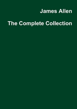 Paperback James Allen The Complete Collection Book