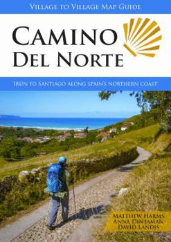 Camino del Norte: Irun to Santiago along Spain's Northern Coast