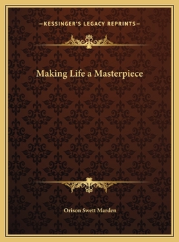 Hardcover Making Life a Masterpiece Book