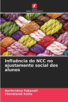 Paperback Influência do NCC no ajustamento social dos alunos [Portuguese] Book