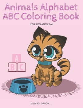 Paperback animals alphabet abc coloring book for kids ages 2-4: Interactive Learning Book For Toddler's Book